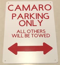 &quot;Camaro Parking Only&quot; sign